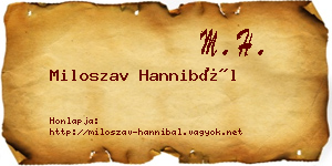 Miloszav Hannibál névjegykártya